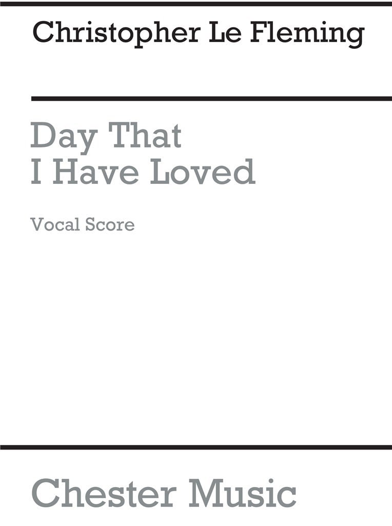 Day I Have Loved for SSA Chorus